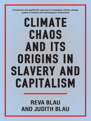cover image of Climate Chaos and its Origins in Slavery and Capitalism